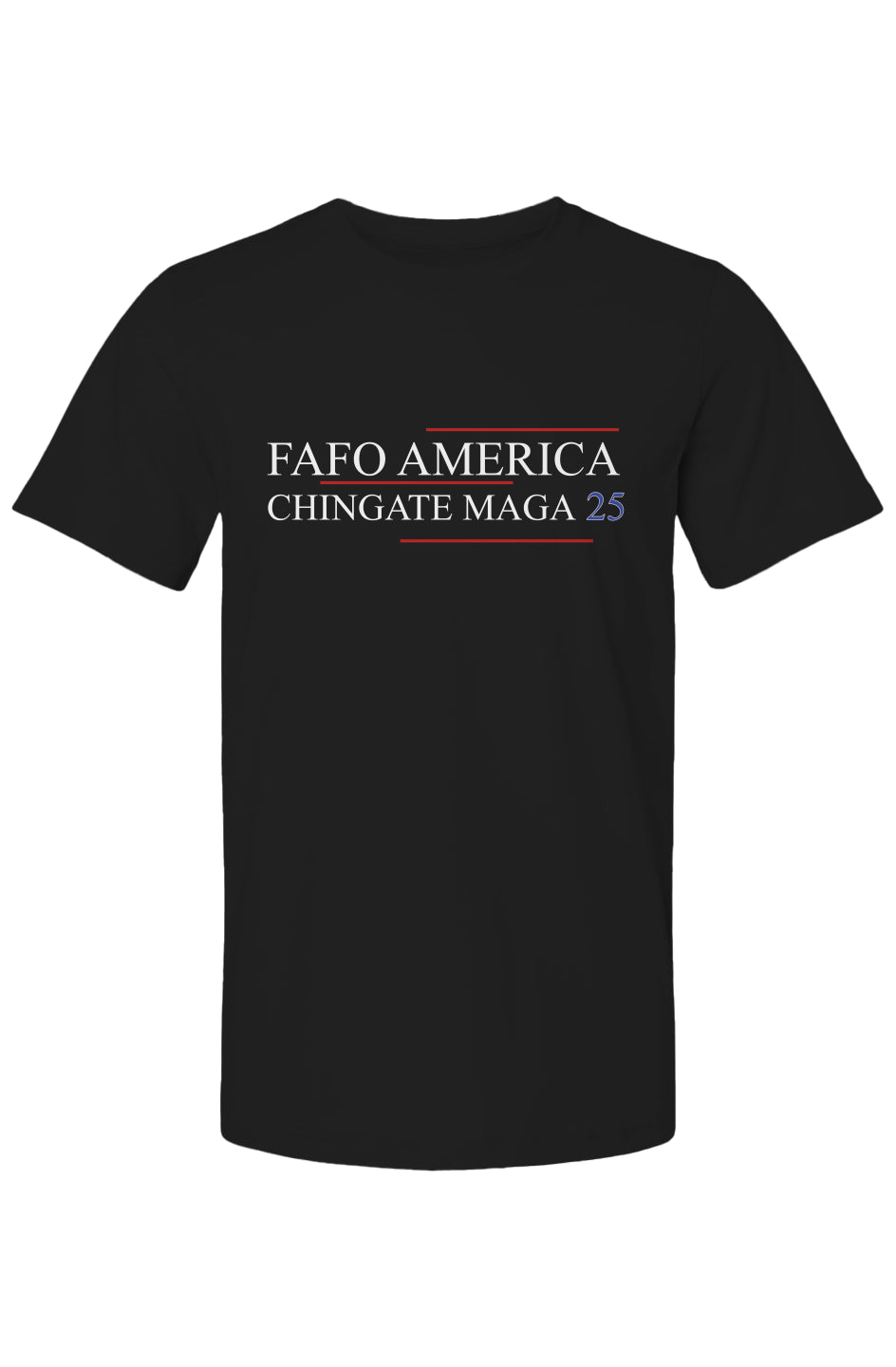 FAFO america chingate maga